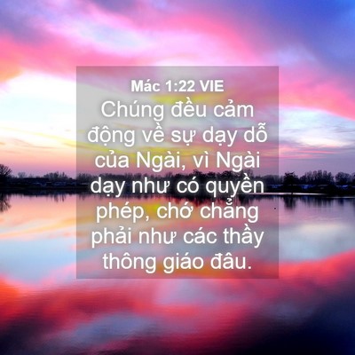 Picture 04 - Mác 1:22 VIE - Chúng đều cảm động về sự dạy dỗ - Bible Verse Picture
