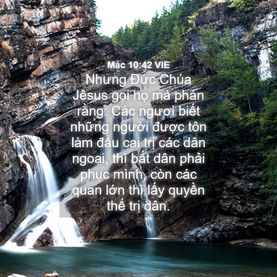 Picture 04 - Mác 10:42 VIE - Nhưng Đức Chúa Jêsus gọi họ mà phán - Bible Verse Picture