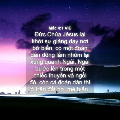 Picture 04 - Mác 4:1 VIE - Đức Chúa Jêsus lại khởi sự giảng - Bible Verse Picture