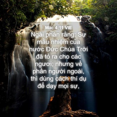 Picture 04 - Mác 4:11 VIE - Ngài phán rằng: Sự mầu nhiệm của - Bible Verse Picture