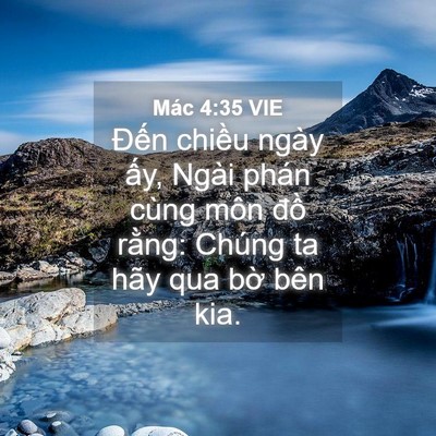 Picture 04 - Mác 4:35 VIE - Đến chiều ngày ấy, Ngài phán cùng môn - Bible Verse Picture