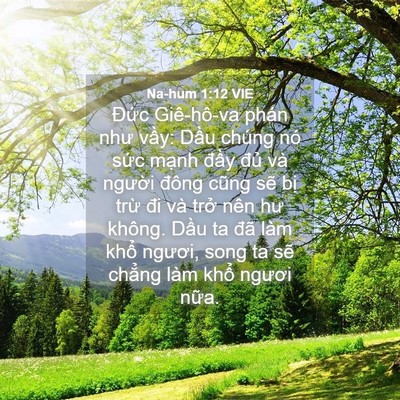 Picture 04 - Na-hum 1:12 VIE - Đức Giê-hô-va phán như vầy: Dầu chúng - Bible Verse Picture