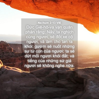 Picture 04 - Na-hum 2:13 VIE - Đức Giê-hô-va vạn quân phán rằng: - Bible Verse Picture