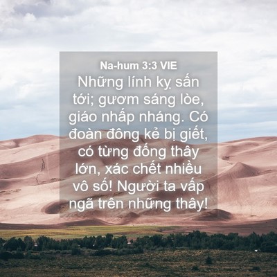 Picture 04 - Na-hum 3:3 VIE - Những lính kỵ sấn tới; gươm sáng - Bible Verse Picture