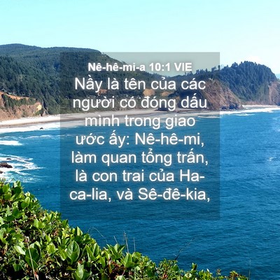 Picture 04 - Nê-hê-mi-a 10:1 VIE - Nầy là tên của các người có đóng - Bible Verse Picture