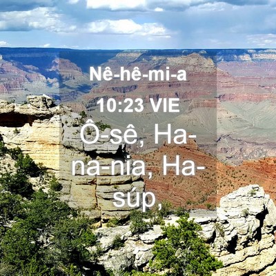 Picture 04 - Nê-hê-mi-a 10:23 VIE - Ô-sê, Ha-na-nia, - Bible Verse Picture