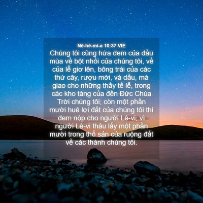 Picture 04 - Nê-hê-mi-a 10:37 VIE - Chúng tôi cũng hứa đem của đầu mùa - Bible Verse Picture