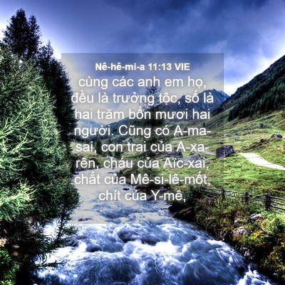 Picture 04 - Nê-hê-mi-a 11:13 VIE - cùng các anh em họ, đều là trưởng - Bible Verse Picture