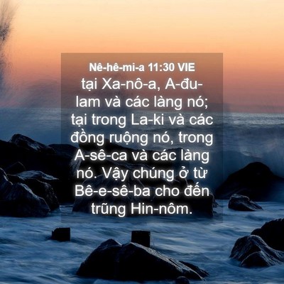 Picture 04 - Nê-hê-mi-a 11:30 VIE - tại Xa-nô-a, A-đu-lam và các làng nó; - Bible Verse Picture