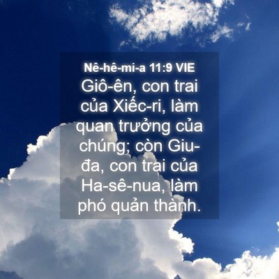 Picture 04 - Nê-hê-mi-a 11:9 VIE - Giô-ên, con trai của Xiếc-ri, làm quan - Bible Verse Picture