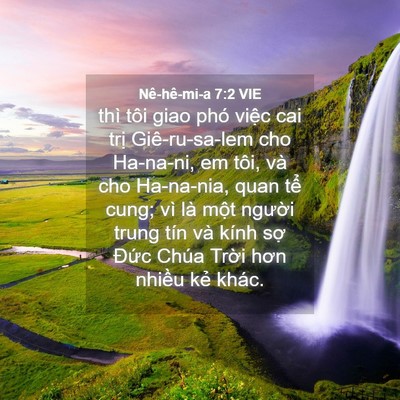 Picture 04 - Nê-hê-mi-a 7:2 VIE - thì tôi giao phó việc cai trị - Bible Verse Picture