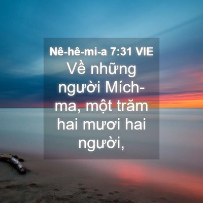 Picture 04 - Nê-hê-mi-a 7:31 VIE - Về những người Mích-ma, một trăm hai - Bible Verse Picture
