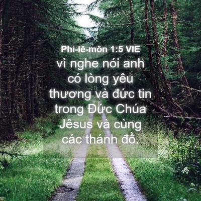 Picture 04 - Phi-lê-môn 1:5 VIE - vì nghe nói anh có lòng yêu thương và - Bible Verse Picture