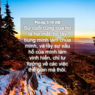 Picture 04 - Phi-líp 3:19 VIE - Sự cuối cùng của họ là hư mất; họ - Bible Verse Picture