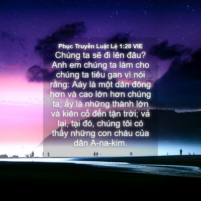Picture 04 - Phục Truyền Luật Lệ 1:28 VIE - Chúng ta sẽ đi lên đâu? Anh em chúng ta - Bible Verse Picture