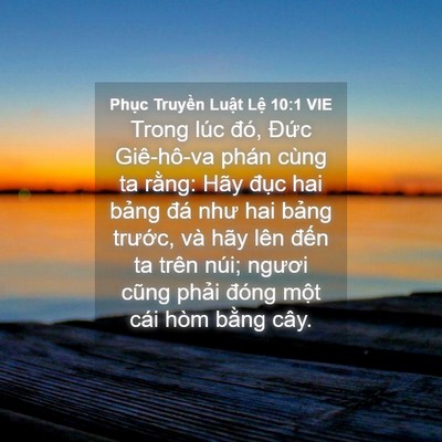 Picture 04 - Phục Truyền Luật Lệ 10:1 VIE - Trong lúc đó, Đức Giê-hô-va phán cùng - Bible Verse Picture