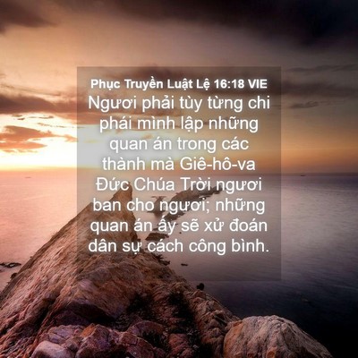 Picture 04 - Phục Truyền Luật Lệ 16:18 VIE - Ngươi phải tùy từng chi phái mình lập - Bible Verse Picture