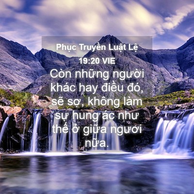 Picture 04 - Phục Truyền Luật Lệ 19:20 VIE - Còn những người khác hay điều đó, - Bible Verse Picture