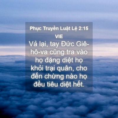 Picture 04 - Phục Truyền Luật Lệ 2:15 VIE - Vả lại, tay Đức Giê-hô-va cũng tra vào - Bible Verse Picture