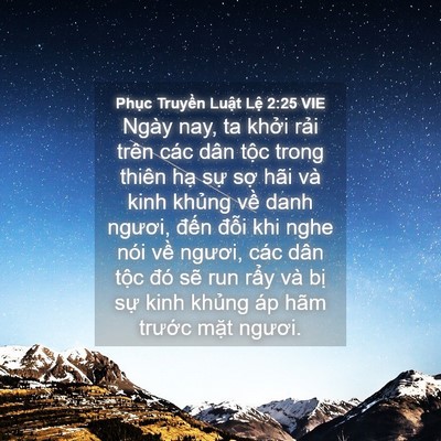 Picture 04 - Phục Truyền Luật Lệ 2:25 VIE - Ngày nay, ta khởi rải trên các dân tộc - Bible Verse Picture