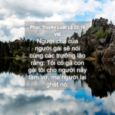 Picture 04 - Phục Truyền Luật Lệ 22:16 VIE - Người cha của người gái sẽ nói cùng - Bible Verse Picture