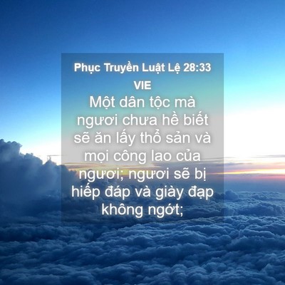 Picture 04 - Phục Truyền Luật Lệ 28:33 VIE - Một dân tộc mà ngươi chưa hề biết - Bible Verse Picture