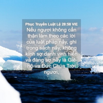 Picture 04 - Phục Truyền Luật Lệ 28:58 VIE - Nếu ngươi không cẩn thận làm theo các - Bible Verse Picture