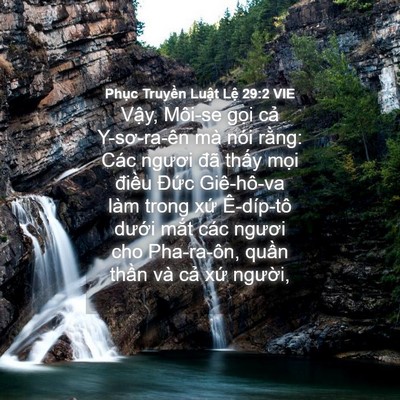 Picture 04 - Phục Truyền Luật Lệ 29:2 VIE - Vậy, Môi-se gọi cả Y-sơ-ra-ên mà nói - Bible Verse Picture