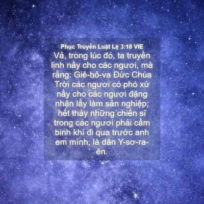 Picture 04 - Phục Truyền Luật Lệ 3:18 VIE - Vả, trong lúc đó, ta truyền lịnh nầy - Bible Verse Picture
