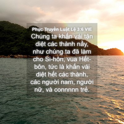 Picture 04 - Phục Truyền Luật Lệ 3:6 VIE - Chúng ta khấn vái tận diệt các thành - Bible Verse Picture