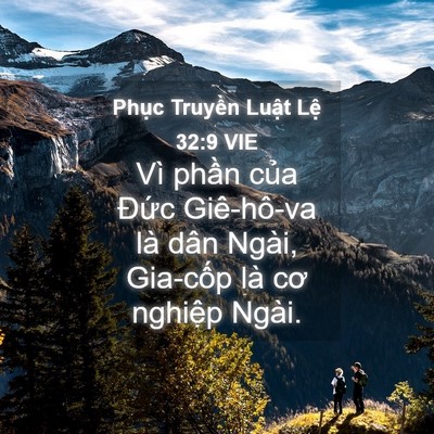 Picture 04 - Phục Truyền Luật Lệ 32:9 VIE - Vì phần của Đức Giê-hô-va là dân - Bible Verse Picture