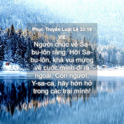 Picture 04 - Phục Truyền Luật Lệ 33:18 VIE - Người chúc về Sa-bu-lôn rằng: Hỡi - Bible Verse Picture