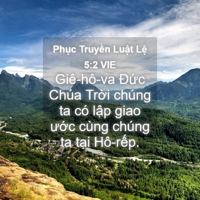 Picture 04 - Phục Truyền Luật Lệ 5:2 VIE - Giê-hô-va Đức Chúa Trời chúng ta có - Bible Verse Picture