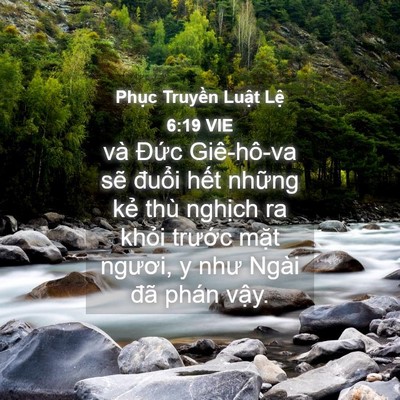 Picture 04 - Phục Truyền Luật Lệ 6:19 VIE - và Đức Giê-hô-va sẽ đuổi hết những - Bible Verse Picture