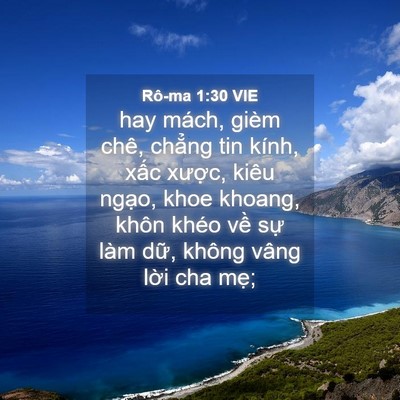 Picture 04 - Rô-ma 1:30 VIE - hay mách, gièm chê, chẳng tin kính, xấc - Bible Verse Picture