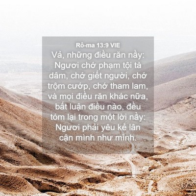 Picture 04 - Rô-ma 13:9 VIE - Vả, những điều răn nầy: Ngươi chớ - Bible Verse Picture