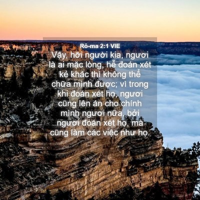Picture 04 - Rô-ma 2:1 VIE - Vậy, hỡi người kia, ngươi là ai mặc - Bible Verse Picture