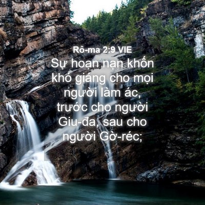 Picture 04 - Rô-ma 2:9 VIE - Sự hoạn nạn khốn khó giáng cho mọi - Bible Verse Picture