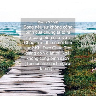 Picture 04 - Rô-ma 3:5 VIE - Song nếu sự không công bình của chúng - Bible Verse Picture