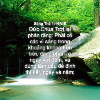 Picture 04 - Sáng Thế 1:14 VIE - Đức Chúa Trời lại phán rằng: Phải - Bible Verse Picture