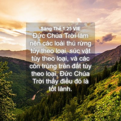 Picture 04 - Sáng Thế 1:25 VIE - Đức Chúa Trời làm nên các loài thú - Bible Verse Picture
