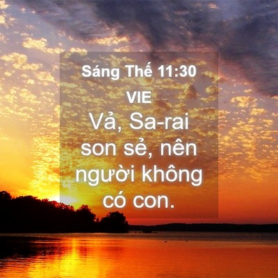 Picture 04 - Sáng Thế 11:30 VIE - Vả, Sa-rai son sẻ, nên người không có - Bible Verse Picture