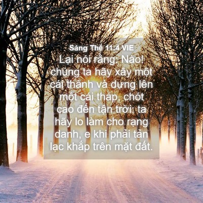 Picture 04 - Sáng Thế 11:4 VIE - Lại nói rằng: Nào! chúng ta hãy xây - Bible Verse Picture