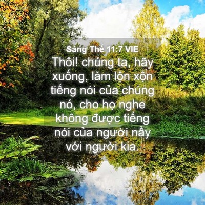 Picture 04 - Sáng Thế 11:7 VIE - Thôi! chúng ta, hãy xuống, làm lộn xộn - Bible Verse Picture