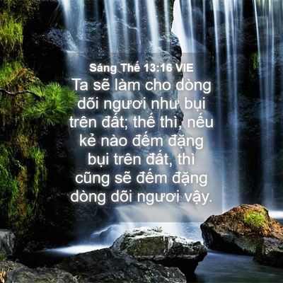 Picture 04 - Sáng Thế 13:16 VIE - Ta sẽ làm cho dòng dõi ngươi như bụi - Bible Verse Picture