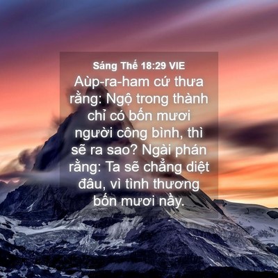 Picture 04 - Sáng Thế 18:29 VIE - Aùp-ra-ham cứ thưa rằng: Ngộ trong thành - Bible Verse Picture