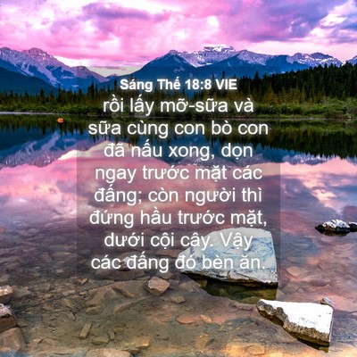 Picture 04 - Sáng Thế 18:8 VIE - rồi lấy mỡ-sữa và sữa cùng con bò - Bible Verse Picture
