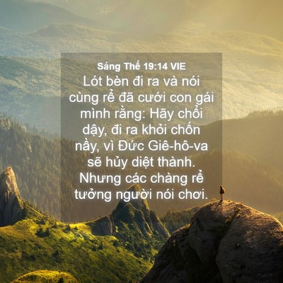 Picture 04 - Sáng Thế 19:14 VIE - Lót bèn đi ra và nói cùng rể đã cưới - Bible Verse Picture
