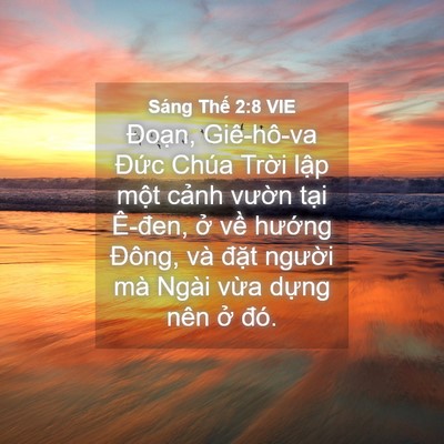 Picture 04 - Sáng Thế 2:8 VIE - Đoạn, Giê-hô-va Đức Chúa Trời lập - Bible Verse Picture