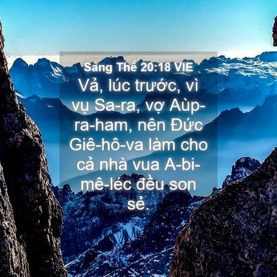 Picture 04 - Sáng Thế 20:18 VIE - Vả, lúc trước, vì vụ Sa-ra, vợ - Bible Verse Picture